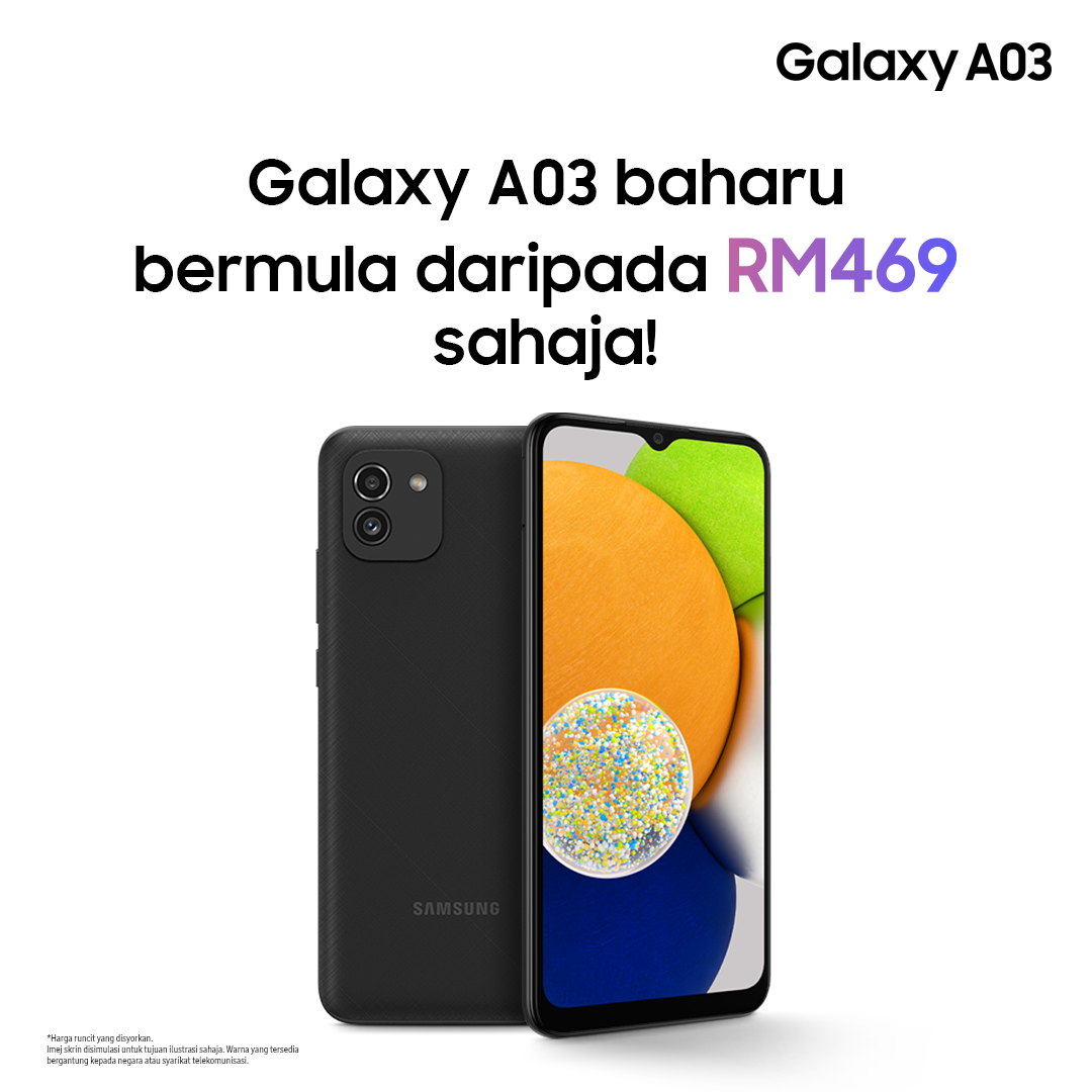 Samsung Galaxy A03 kini di Malaysia pada harga dari RM 469 sahaja 3