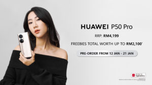 Pra-tempah HUAWEI P50 Pro dan nikmati promosi bernilai sehingga RM 2,100 2