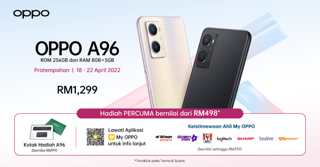 OPPO A96 kini rasmi di Malaysia dengan skrin 90Hz dan kamera 50MP - RM 1,299 sahaja 1