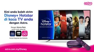 Disney+ Hotstar kini boleh di strim terus pada TV melalui Astro Ultra Box 6