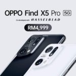 OPPO Find X5 Pro kini rasmi di Malaysia pada harga RM 4,999 – cip Snapdragon 8 Gen 1 dan kamera flagship dengan kerjasama Hasselblad