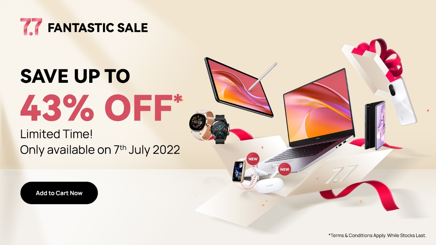 HUAWEI 7.7 Fantastic Sale akan berlangsung 7 Julai ini - diskaun sampai 43% 7