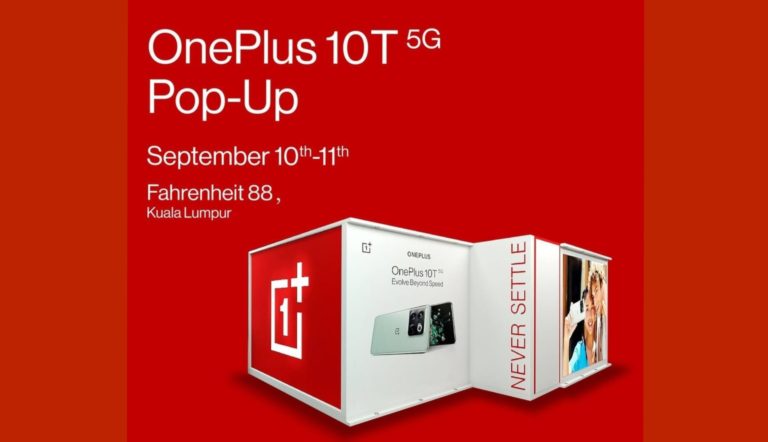 Acara pop-up OnePlus 10T 5G akan berlangsung di Malaysia pada 10-11 September ini 11