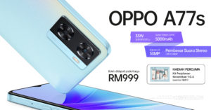 OPPO A77s dengan skrin 90Hz dan cip Snapdragon 680 kini rasmi di Malaysia - RM 999 sahaja 2
