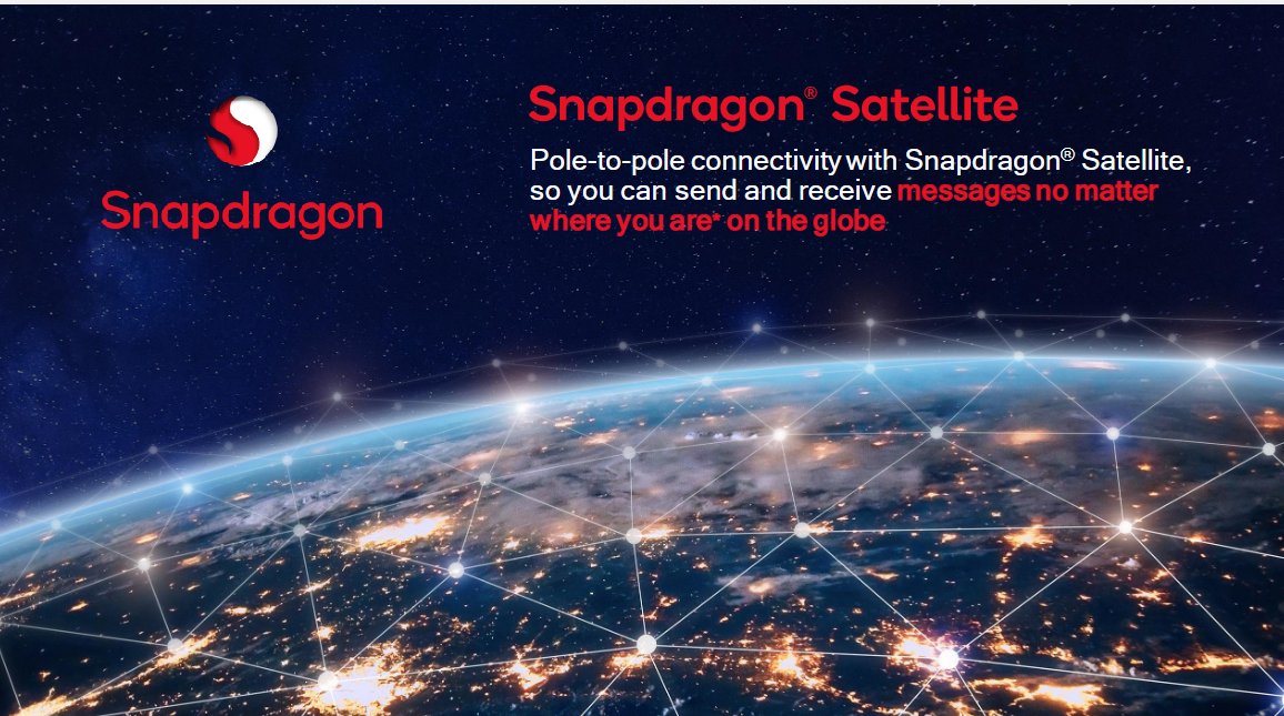 Snapdragon Satellite dilancar secara rasmi - komunikasi satelite dua hala pada peranti premium Android 7