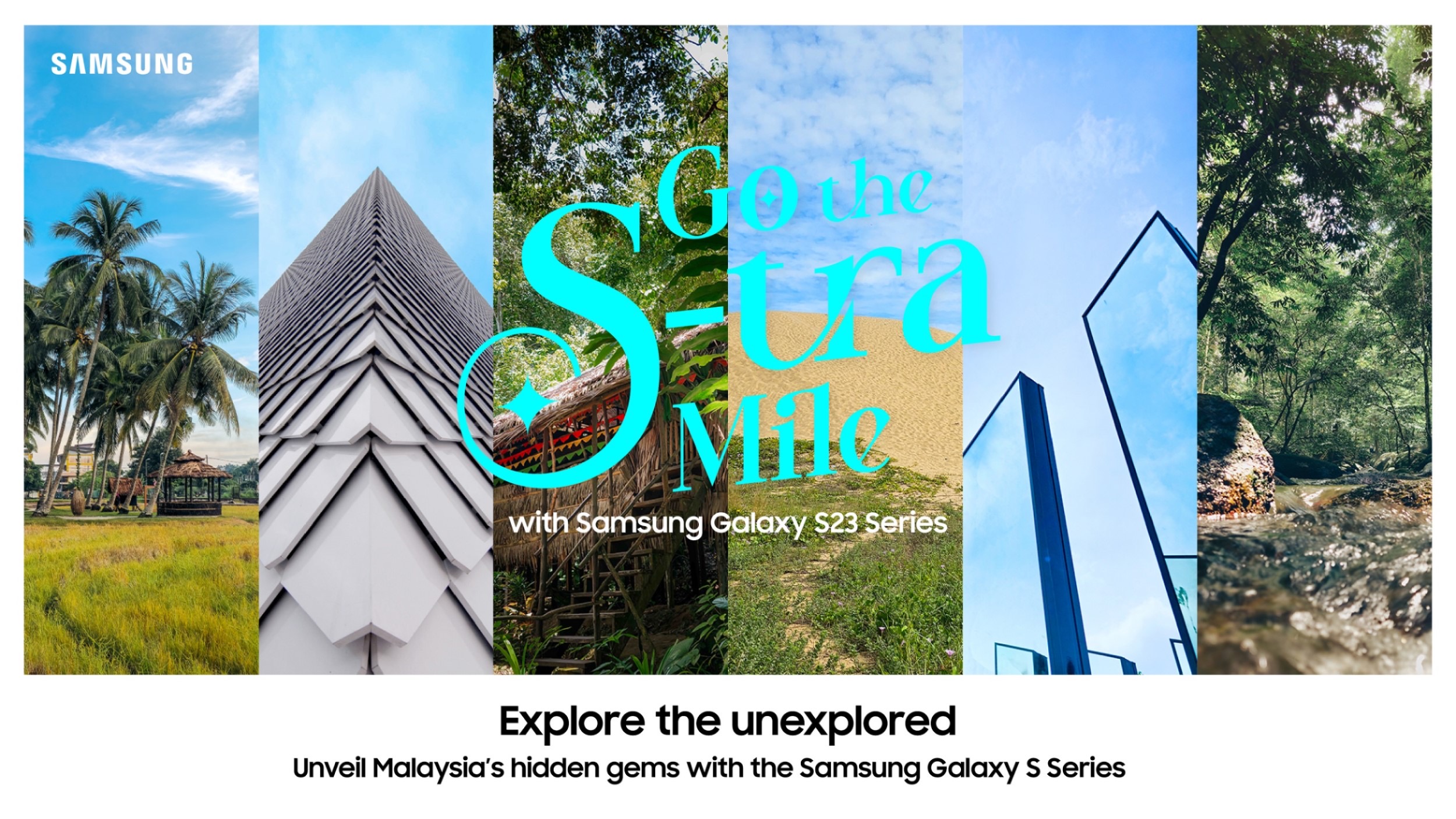 Samsung mengajak anda menerokai Malaysia dengan Galaxy S23 Series 3