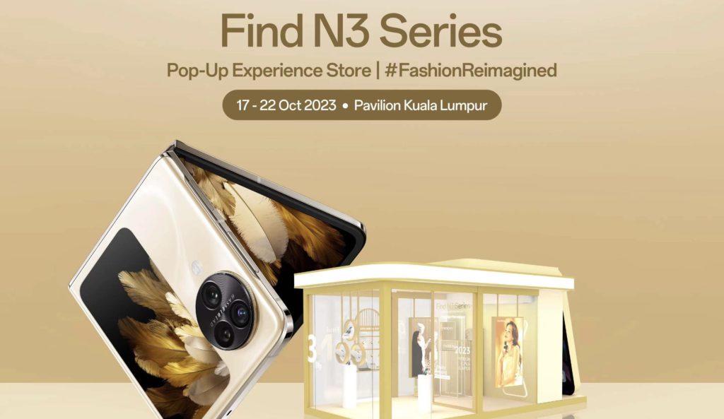 OPPO Find N3 Flip Pop-Up Experience Store kini dibuka di Pavillion Kuala Lumpur 1