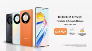 Jualan HONOR X9b 5G di Malaysia mencapai nilai RM 10 juta 1