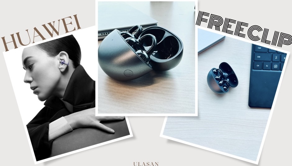 ULASAN : HUAWEI FreeClip - earbuds inovatif yang menjanjikan keselesaan maksima 1