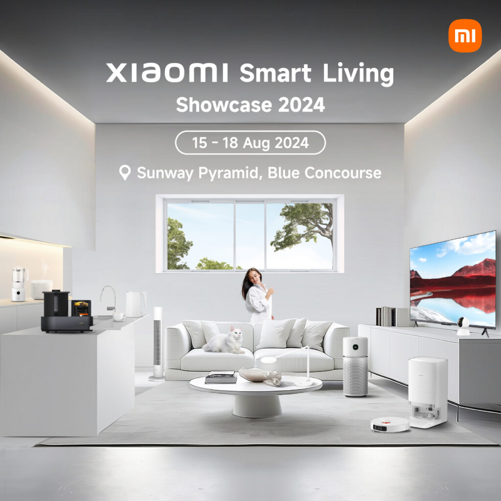 Xiaomi Smart Living Showcase 2024 akan berlangsung di Sunway Pyramid dari 15 Ogos ini 2