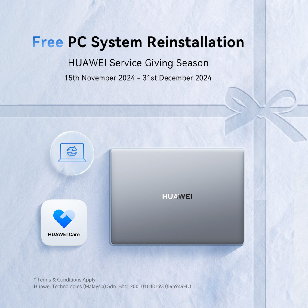 Baiki & Perbaharui Peranti HUAWEI serta Nikmati Ganjaran menarik pada kempen HUAWEI Service Giving Season sehingga 31 Disember ini  5