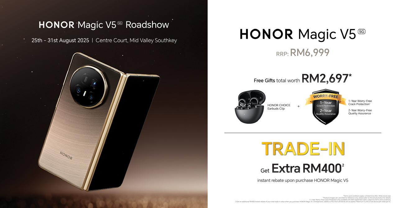 HONOR mulakan roadshow Magic V5 di Johor Baharu - ganjaran RM 114,000 menanti pengujung 6 HONOR mulakan roadshow Magic V5 di Johor Baharu - ganjaran RM 114,000 menanti pengujung 6