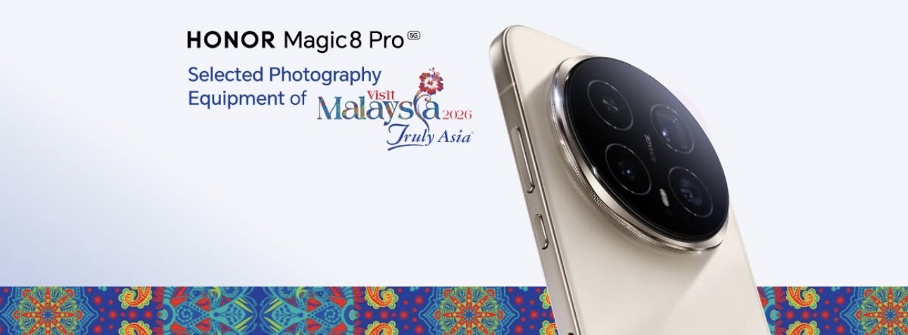 HONOR Magic8 Pro diumumkan sebagai Peralatan Fotografi Terpilih Tahun Melawat Malaysia 2026 3 HONOR Magic8 Pro diumumkan sebagai Peralatan Fotografi Terpilih Tahun Melawat Malaysia 2026 3
