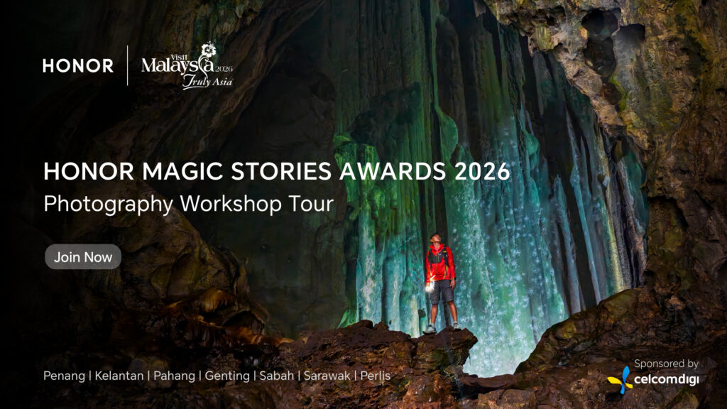 HONOR Umum Magic Stories Awards 2026 dan Jelajah Fotografi Seluruh Negara untuk Merancakkan Pelancongan Malaysia 1